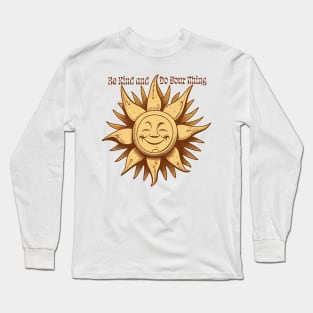 Be Kind and Do Your Thing | Celestial Sun Long Sleeve T-Shirt